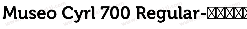 Museo Cyrl 700 Regular字体转换